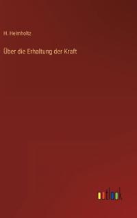 Über die Erhaltung der Kraft