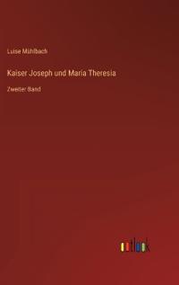Kaiser Joseph und Maria Theresia