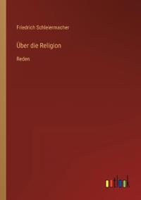 Über die Religion
