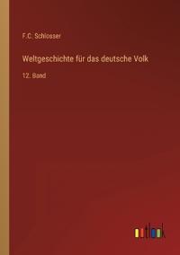 Weltgeschichte für das deutsche Volk