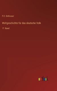 Weltgeschichte für das deutsche Volk