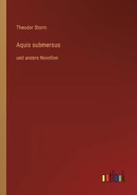 Aquis submersus