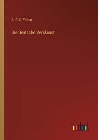 Die Deutsche Verskunst
