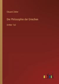 Die Philosophie der Griechen