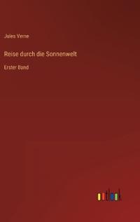 Reise durch die Sonnenwelt