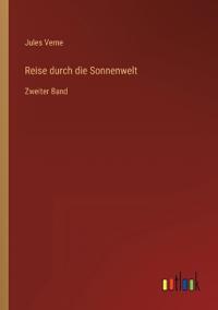 Reise durch die Sonnenwelt