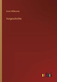 Vorgeschichte