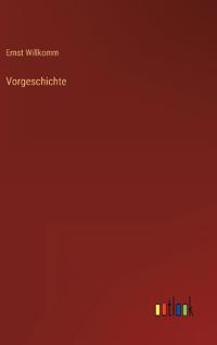 Vorgeschichte