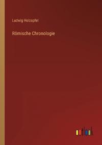 Römische Chronologie