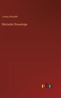 Römische Chronologie