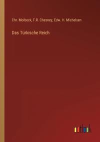 Das Türkische Reich