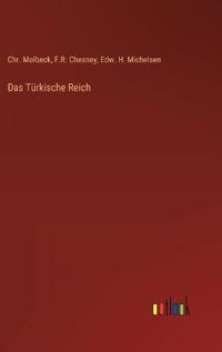 Das Türkische Reich