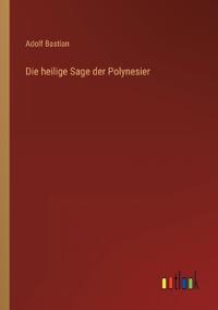Die heilige Sage der Polynesier