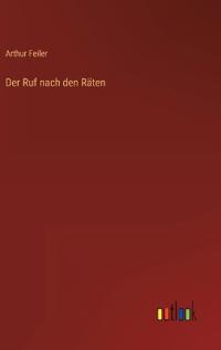 Der Ruf nach den Räten