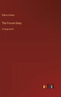The Frozen Deep