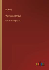 Waifs and Strays
