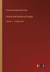 Critical and Historical Essays