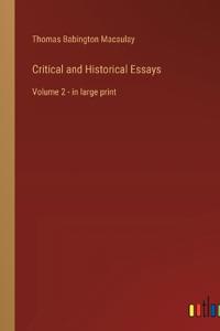 Critical and Historical Essays