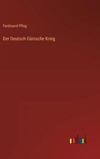 Der Deutsch-Dänische Krieg