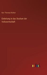 Einleitung in das Studium der Volkswirtschaft