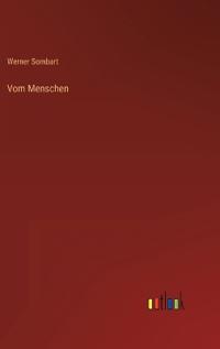Vom Menschen