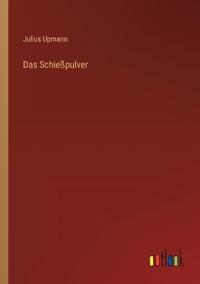 Das Schießpulver