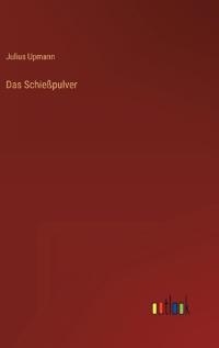 Das Schießpulver
