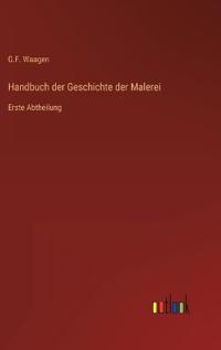 Handbuch der Geschichte der Malerei