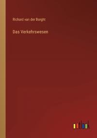 Das Verkehrswesen