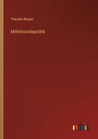 Mittelstandspolitik