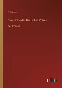 Geschichte des Deutschen Volkes