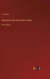 Geschichte des Deutschen Volkes