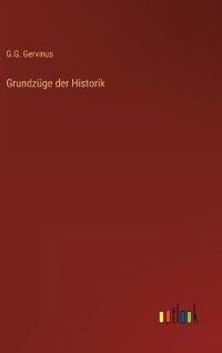 Grundzüge der Historik