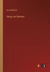 Georg von Siemens
