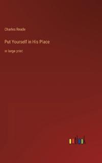 Put Yourself in His Place