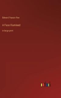 A Face Illumined