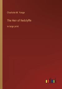 The Heir of Redclyffe