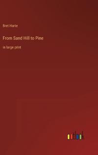 From Sand Hill to Pine