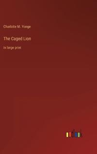 The Caged Lion