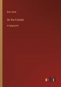 On the Frontier