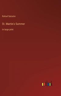 St. Martin's Summer