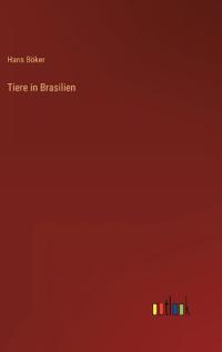 Tiere in Brasilien