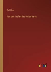 Aus den Tiefen des Weltmeeres