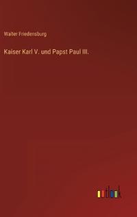 Kaiser Karl V. und Papst Paul III.