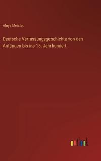 Kirjan kansi "Deutsche Verfassungsgeschichte von den Anfängen bis ins 15. Jahrhundert"