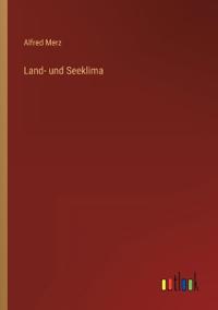 Land- und Seeklima