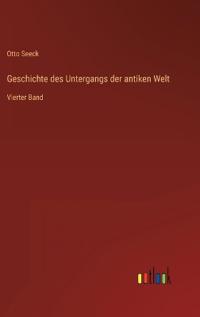 Geschichte des Untergangs der antiken Welt
