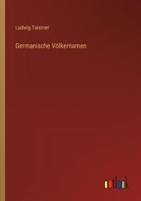 Germanische Völkernamen