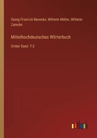 Mittelhochdeutsches Wörterbuch