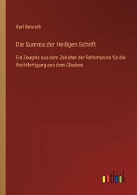 Die Summa der Heiligen Schrift